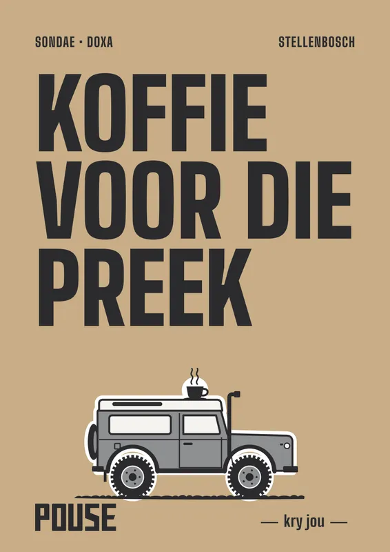 Plakkaat: Koffie voor die preek, Sondae by Doxa in Stellenbosch